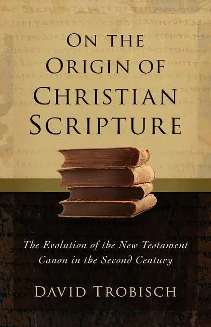 Cover: 9781506486147 | On the Origin of Christian Scripture | David Trobisch | Buch | 2023