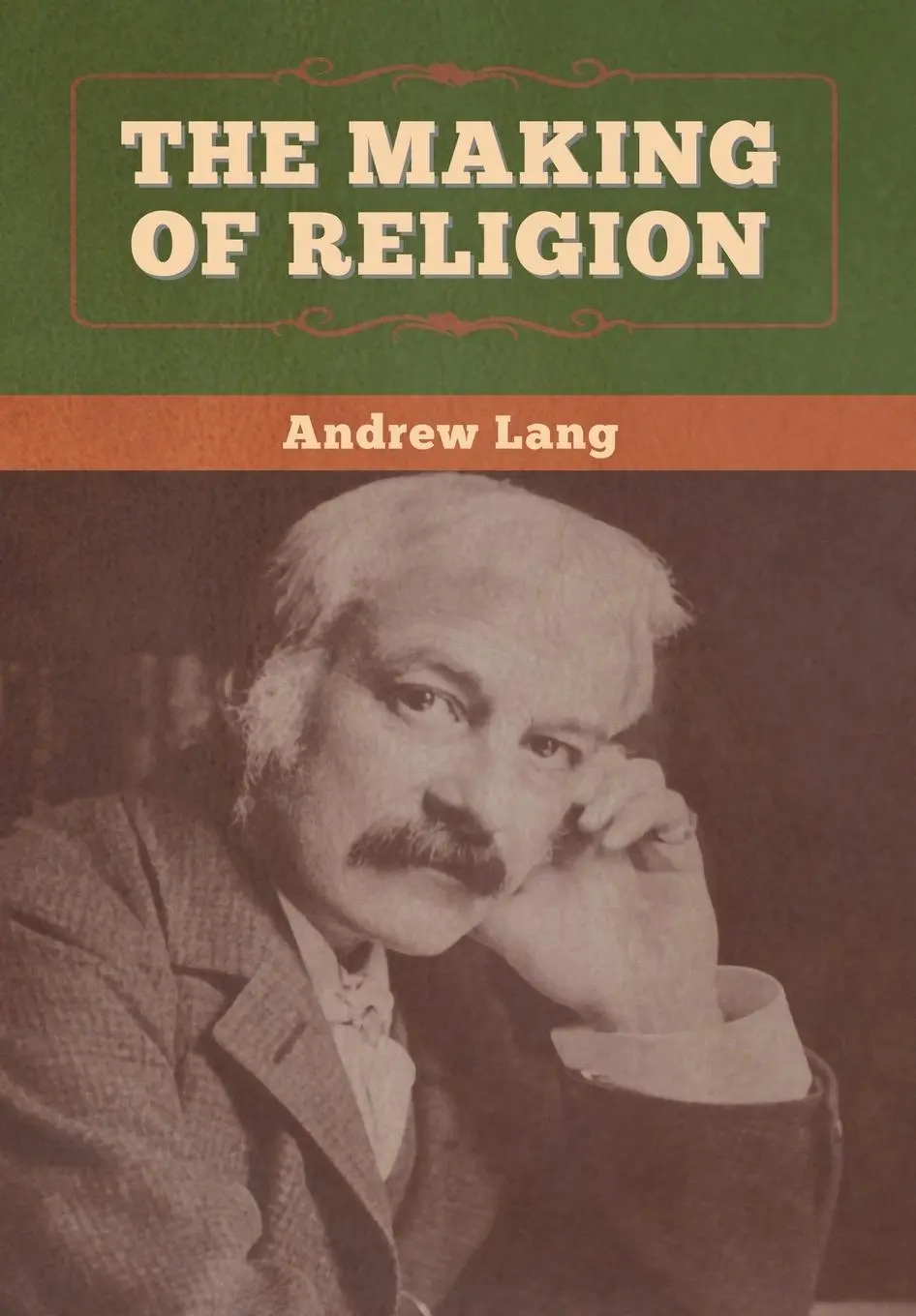 Cover: 9781647996147 | The Making of Religion | Andrew Lang | Buch | Englisch | 2020