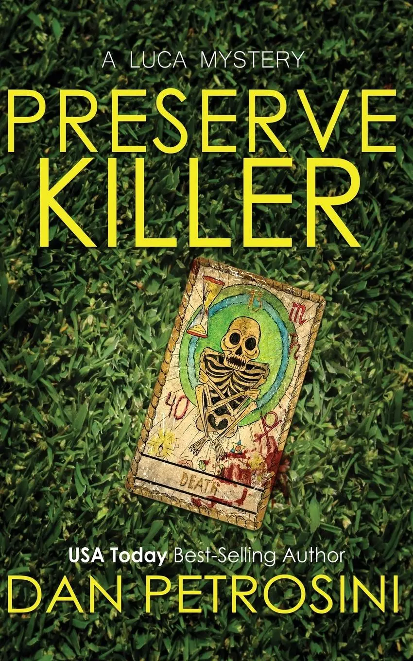 Cover: 9781960286147 | The Preserve Killer | Dan Petrosini | Taschenbuch | Englisch | 2023