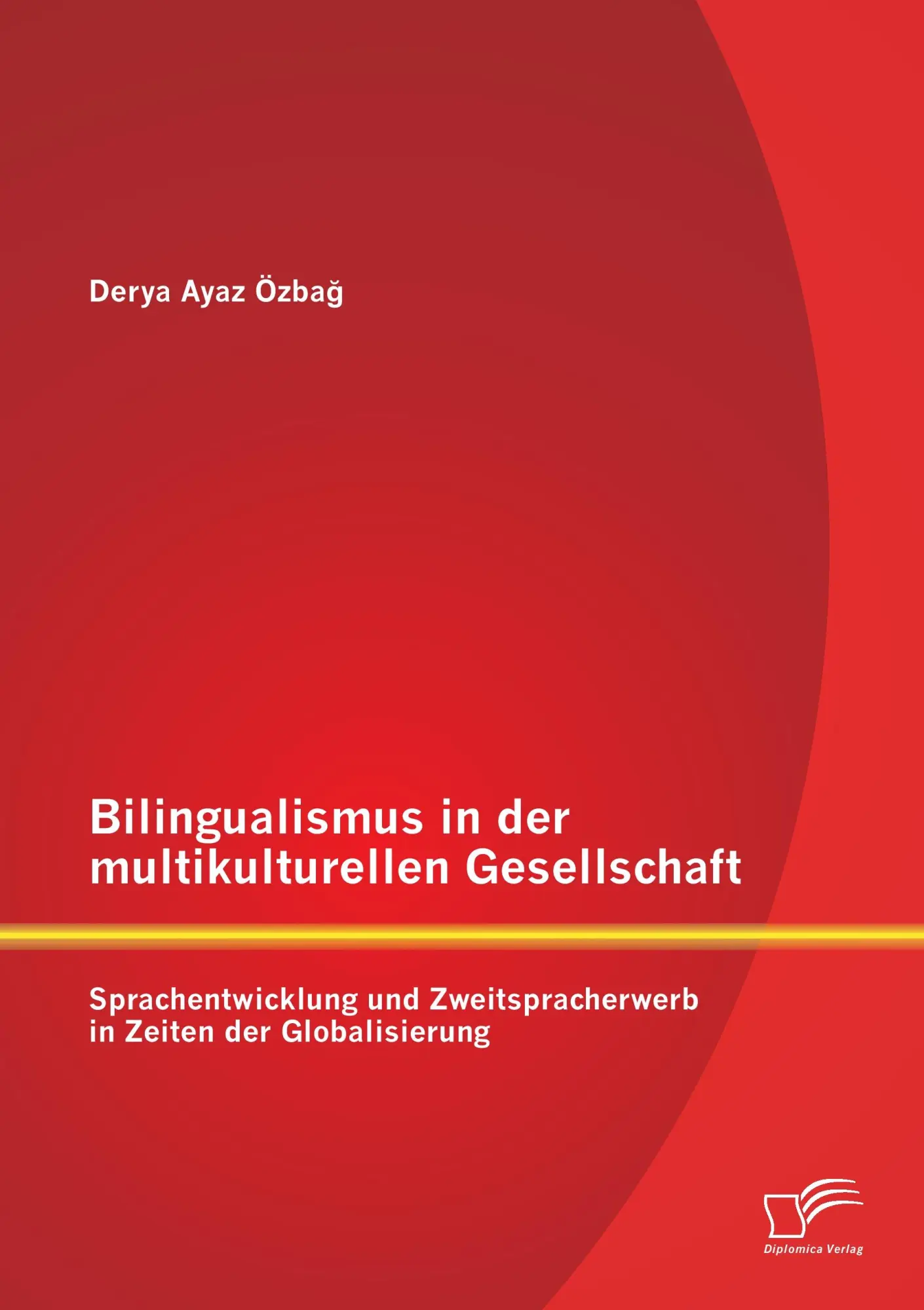 Cover: 9783842896147 | Bilingualismus in der multikulturellen Gesellschaft:...