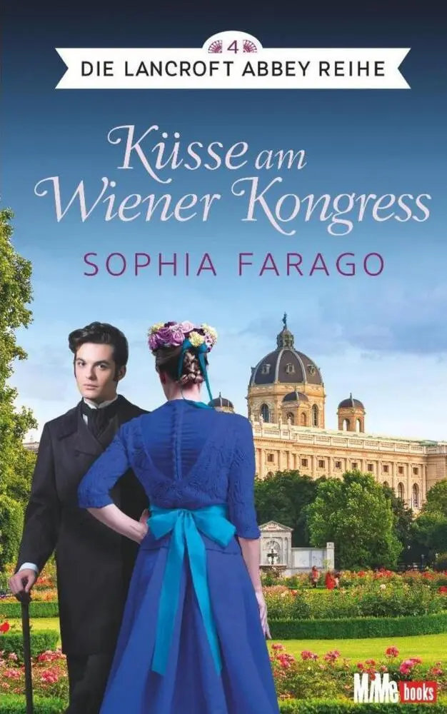 Cover: 9783944866147 | Küsse am Wiener Kongress | Die Lancroft Abbey Reihe 4 | Sophia Farago