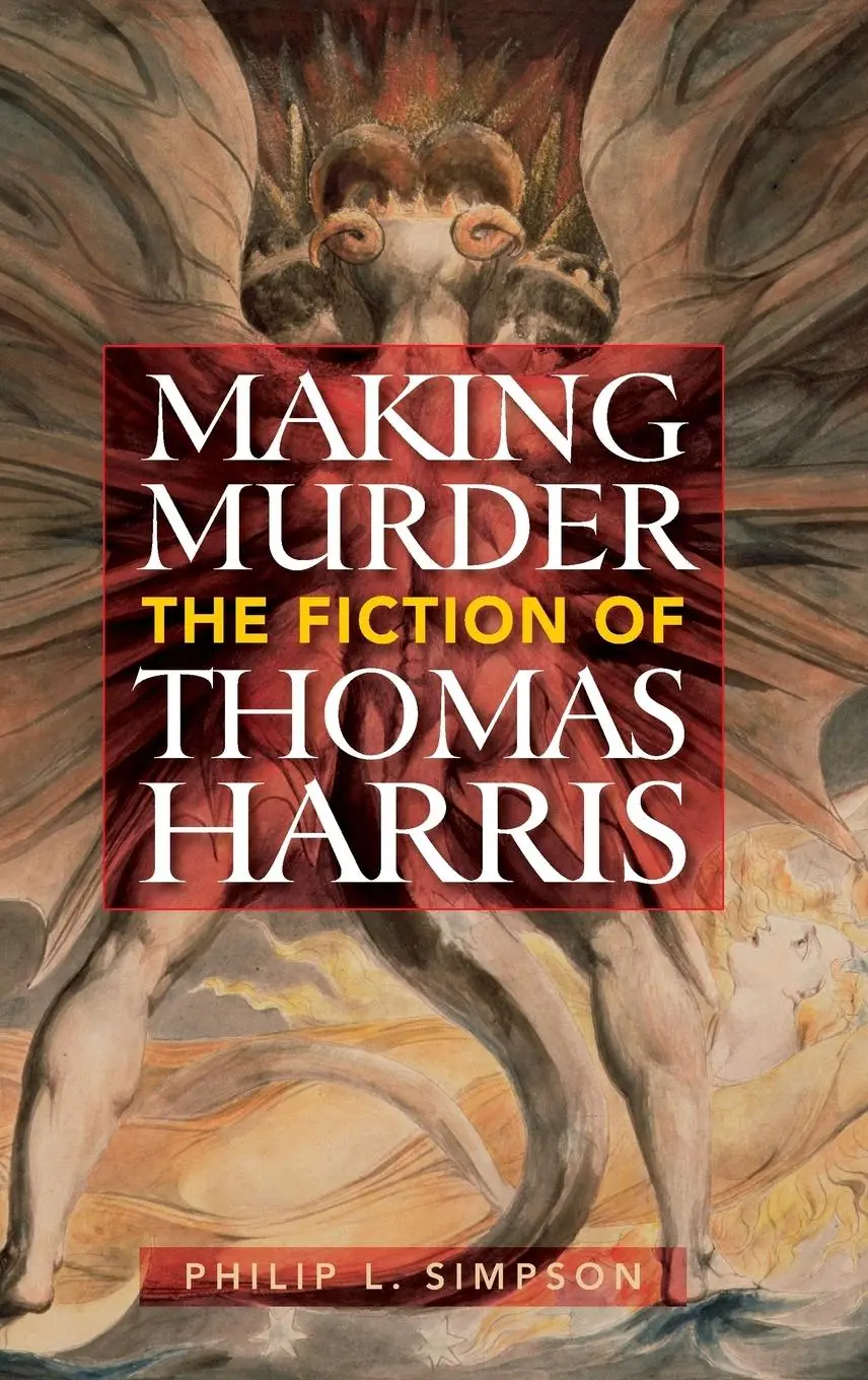 Cover: 9780313356247 | Making Murder | The Fiction of Thomas Harris | Philip Simpson | Buch