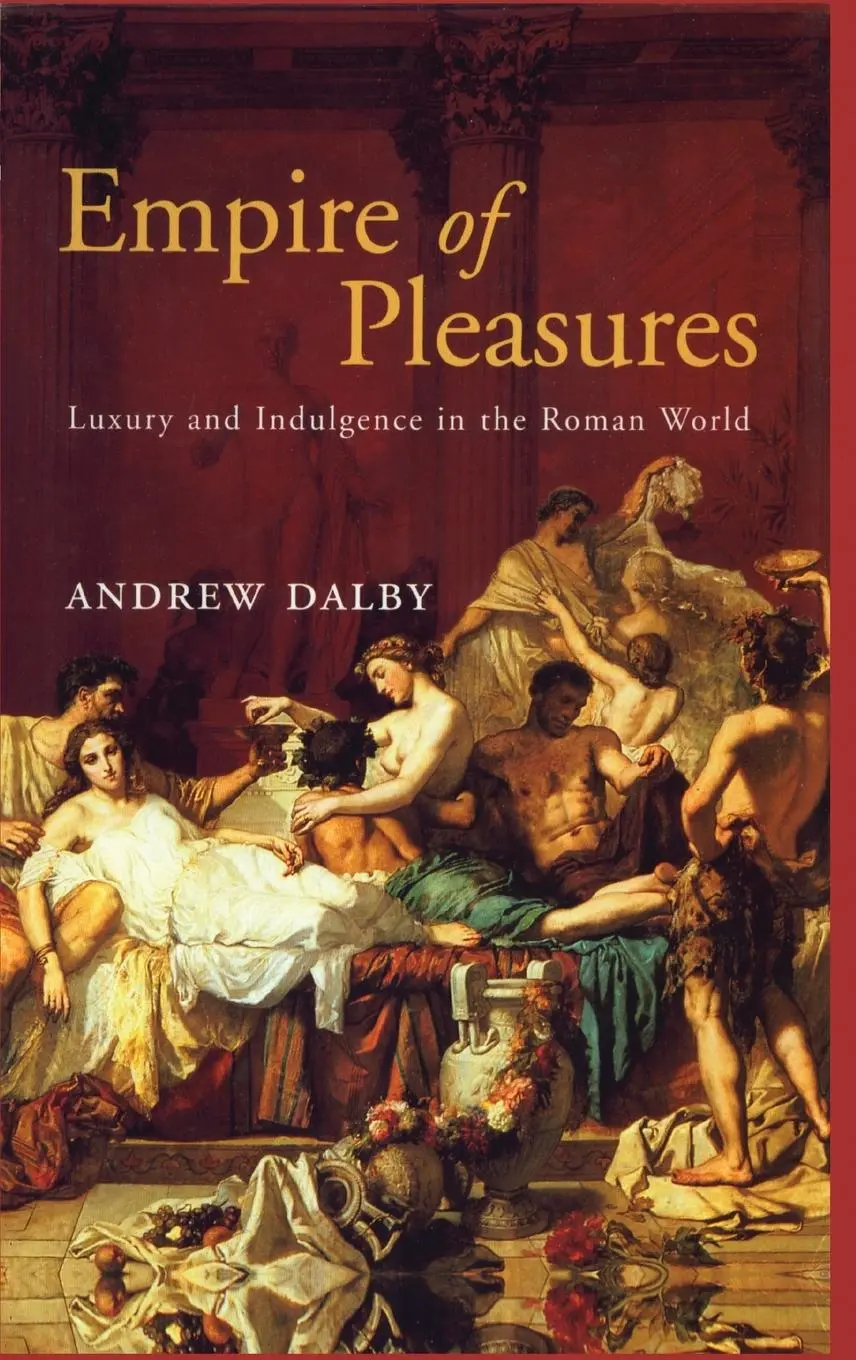 Cover: 9780415186247 | Empire of Pleasures | Andrew Dalby | Buch | Englisch | 2000