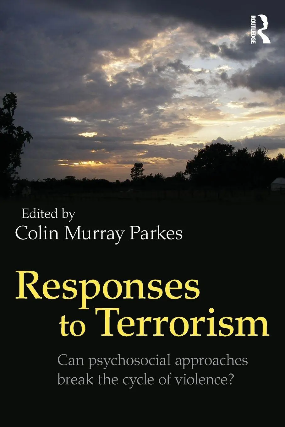 Cover: 9780415706247 | Responses to Terrorism | Colin Murray Parkes | Taschenbuch | Englisch