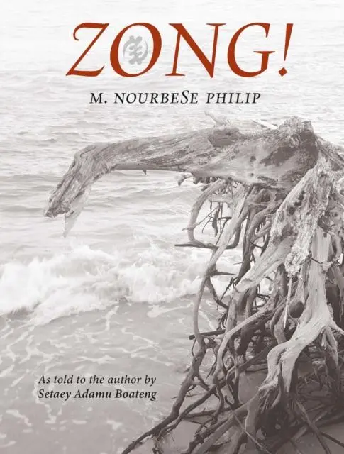 Cover: 9780995716247 | Zong! | M. NourbeSe Philip | Taschenbuch | Kartoniert / Broschiert