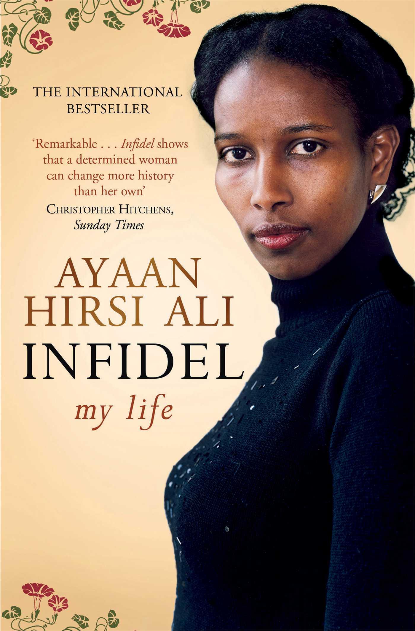 Infidel | Ayaan Hirsi Ali | Taschenbuch | 353 S. | Englisch | 2008 | Simon + Schuster UK | EAN 9781416526247 - Hirsi Ali, Ayaan