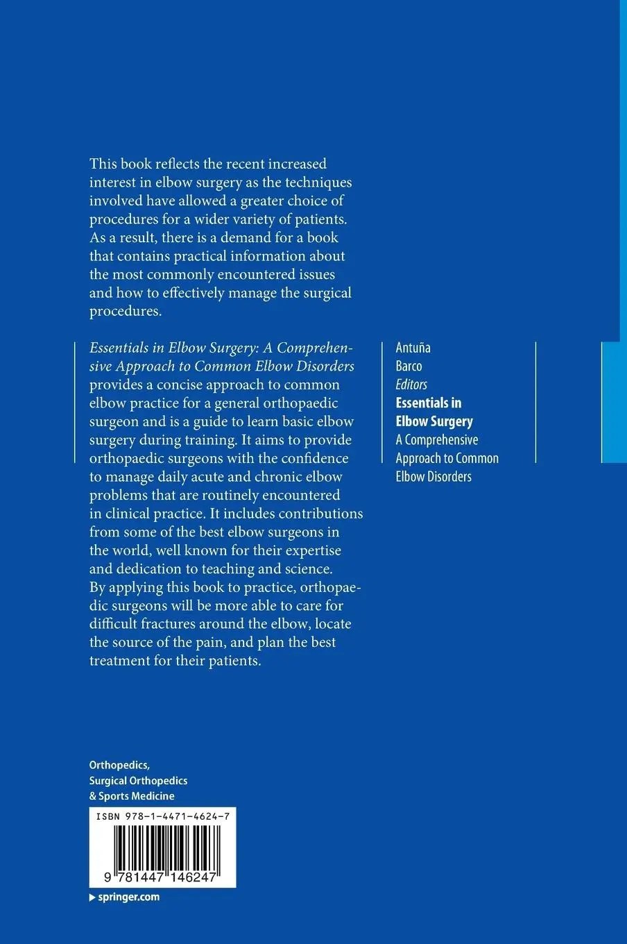 Rückseite: 9781447146247 | Essentials In Elbow Surgery | Raúl Barco (u. a.) | Buch | xiv | 2014