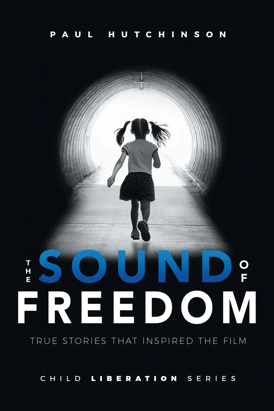 Cover: 9781960346247 | The Sound of Freedom | Paul Hutchinson | Taschenbuch | Englisch | 2025