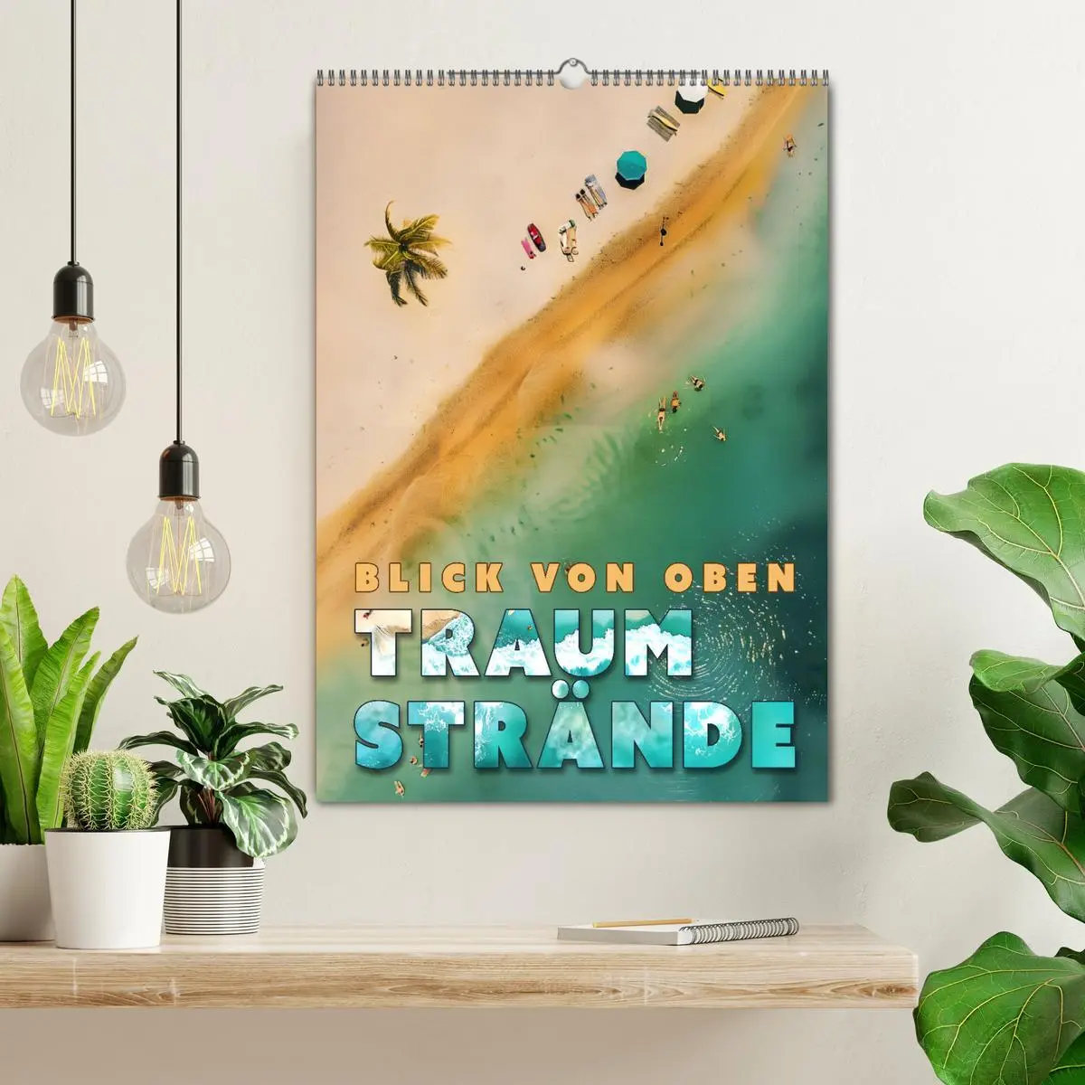 Bild: 9783516246247 | Blick von oben - Traumstrände (Wandkalender 2026 DIN A2 hoch),...