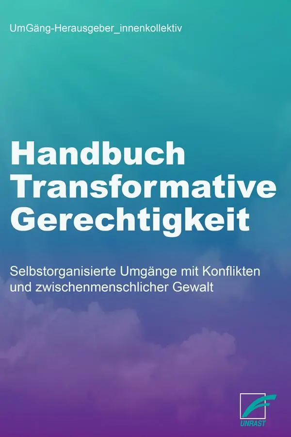 Cover: 9783897716247 | Handbuch Transformative Gerechtigkeit | UmGäng | Taschenbuch | 408 S.