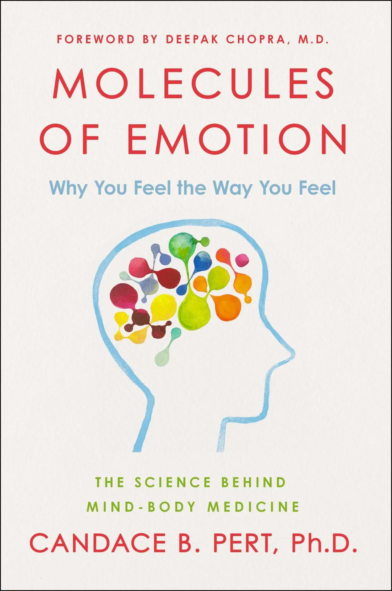 Cover: 9780684846347 | Molecules of Emotion | Why You Feel the Way You Feel | Candace B Pert