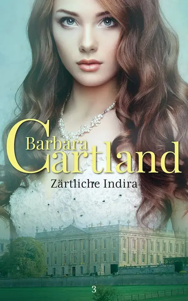 Cover: 9781782136347 | Zärtliche Indira | Barbara Cartland | Taschenbuch | 176 S. | Deutsch