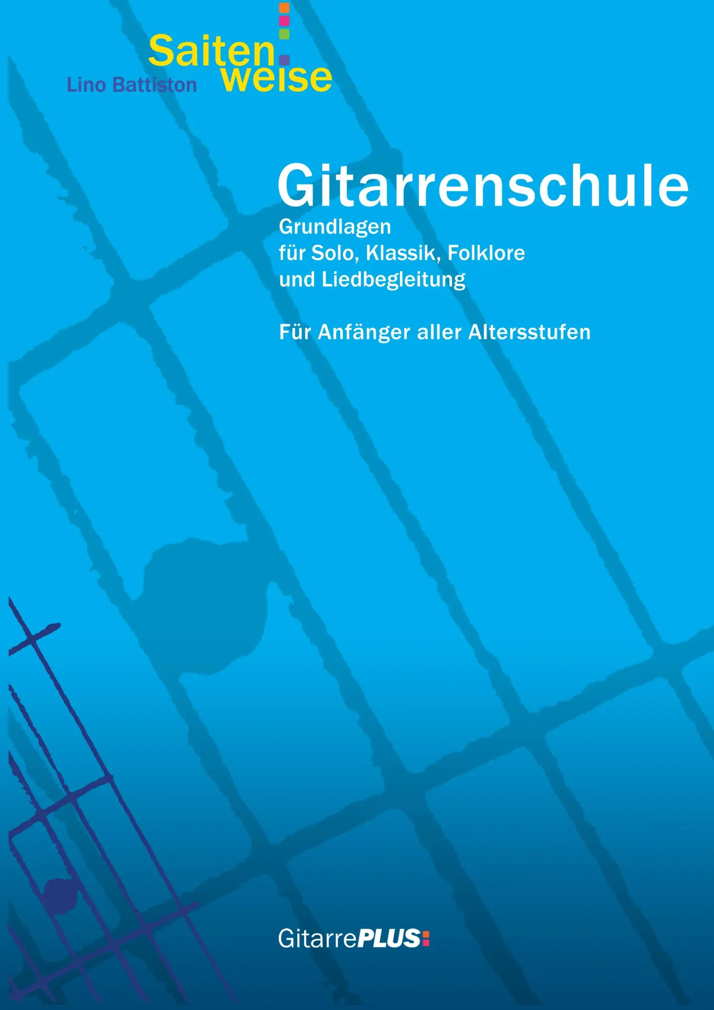 Cover: 9783732296347 | Gitarrenschule Saitenweise | Lino Battiston | Taschenbuch | 72 S.