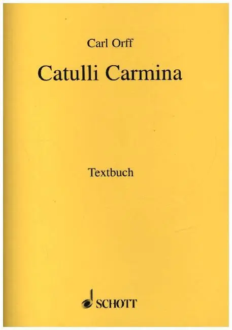 Cover: 9783795736347 | Catulli Carmina | Carl Orff | Broschüre | 25 S. | Deutsch