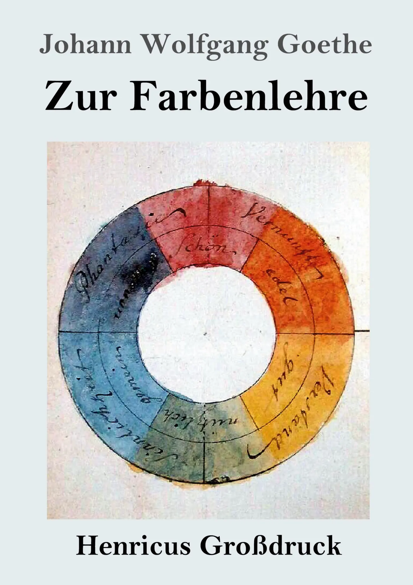 Cover: 9783847826347 | Zur Farbenlehre (Großdruck) | Johann Wolfgang Goethe | Taschenbuch