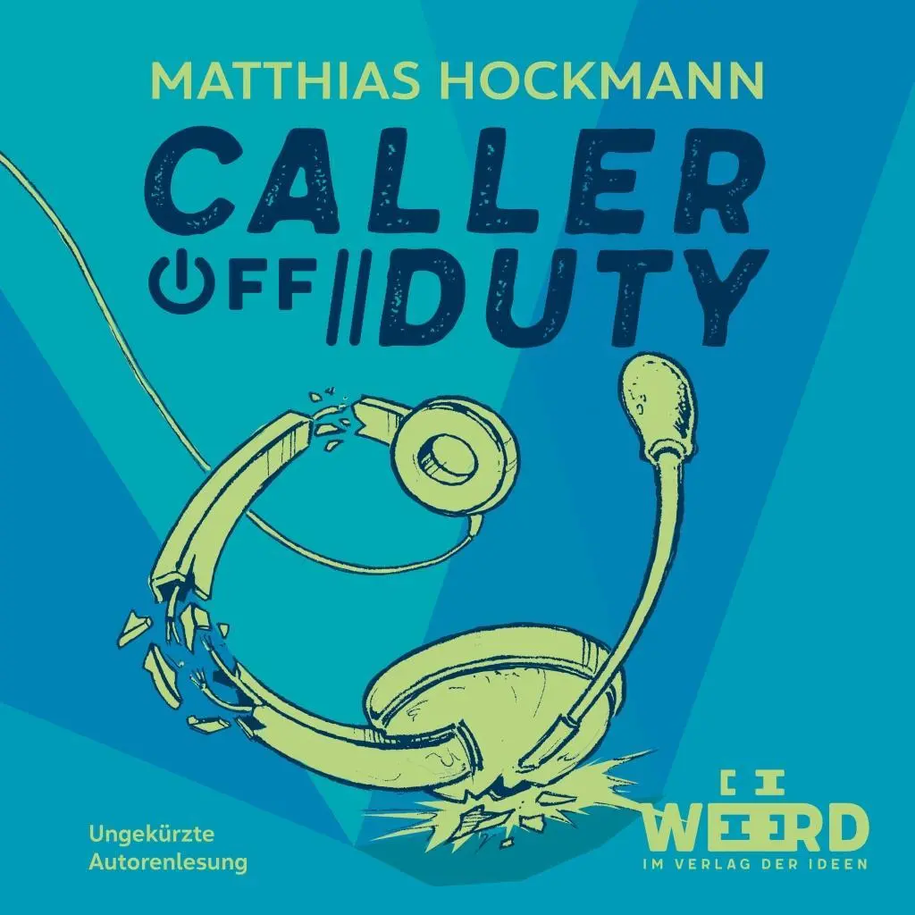 Cover: 9783942006347 | Caller off Duty, 1 MP3-CD | Lesung | Matthias Hockmann | Audio-CD | CD