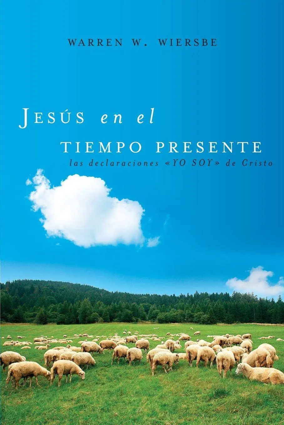 Cover: 9781602556447 | Los Jes¿¿s En El Tiempo Presente | Warren W. Wiersbe | Taschenbuch