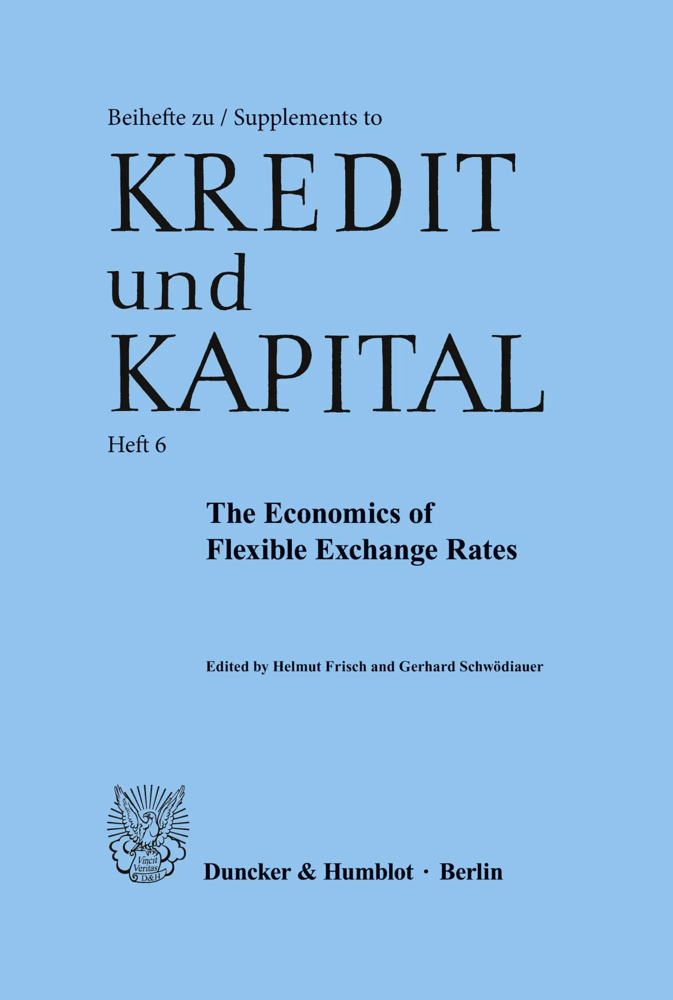 Cover: 9783428046447 | The Economics of Flexible Exchange Rates. | Helmut Frisch (u. a.)