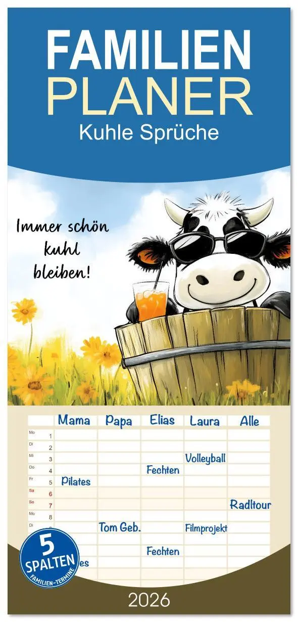 Cover: 9783516606447 | Familienplaner 2026 - Kuhle Sprüche mit 5 Spalten (Wandkalender, 21...