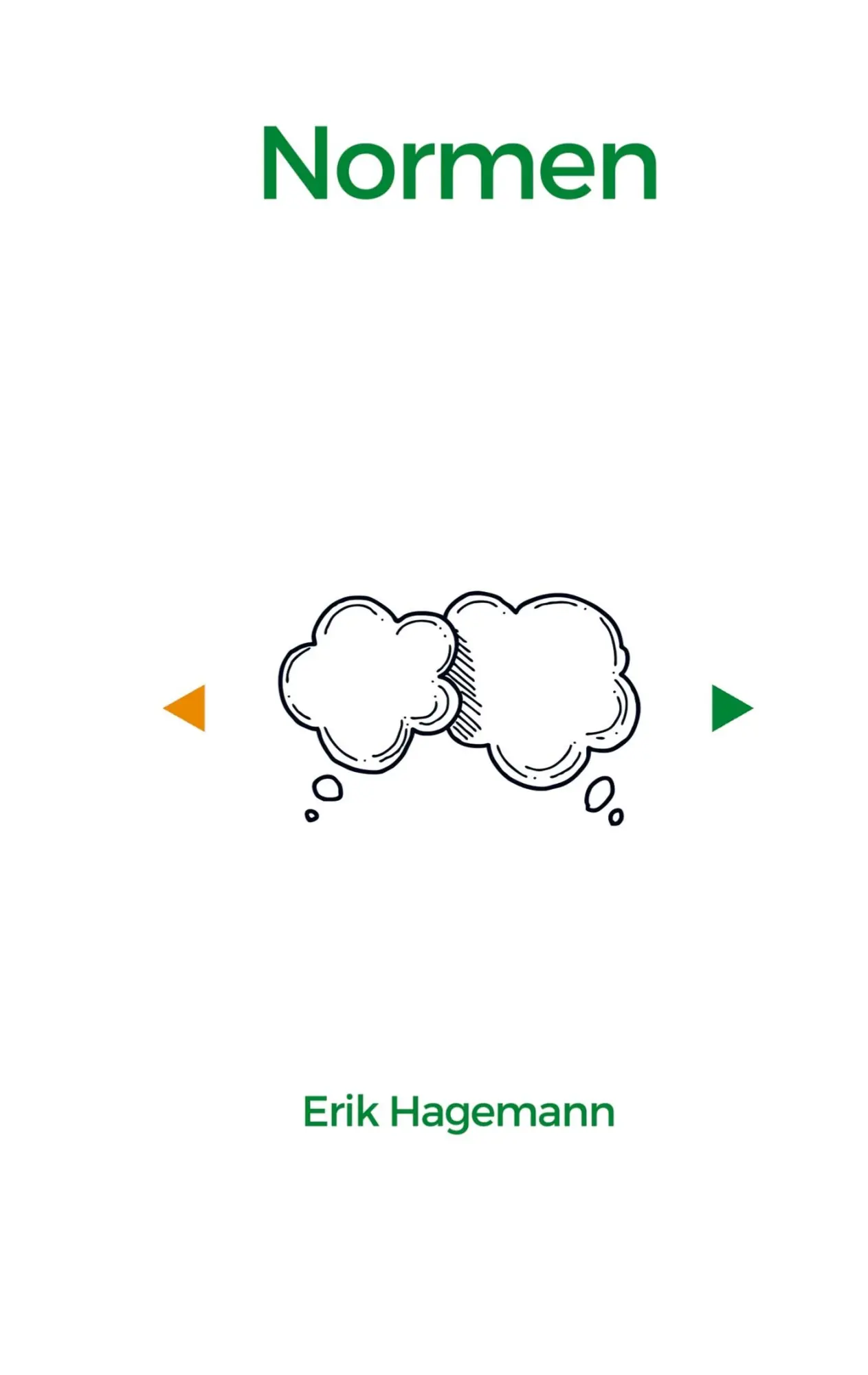 Cover: 9789403696447 | Normen | Erik Hagemann | Taschenbuch | 172 S. | Deutsch | 2023