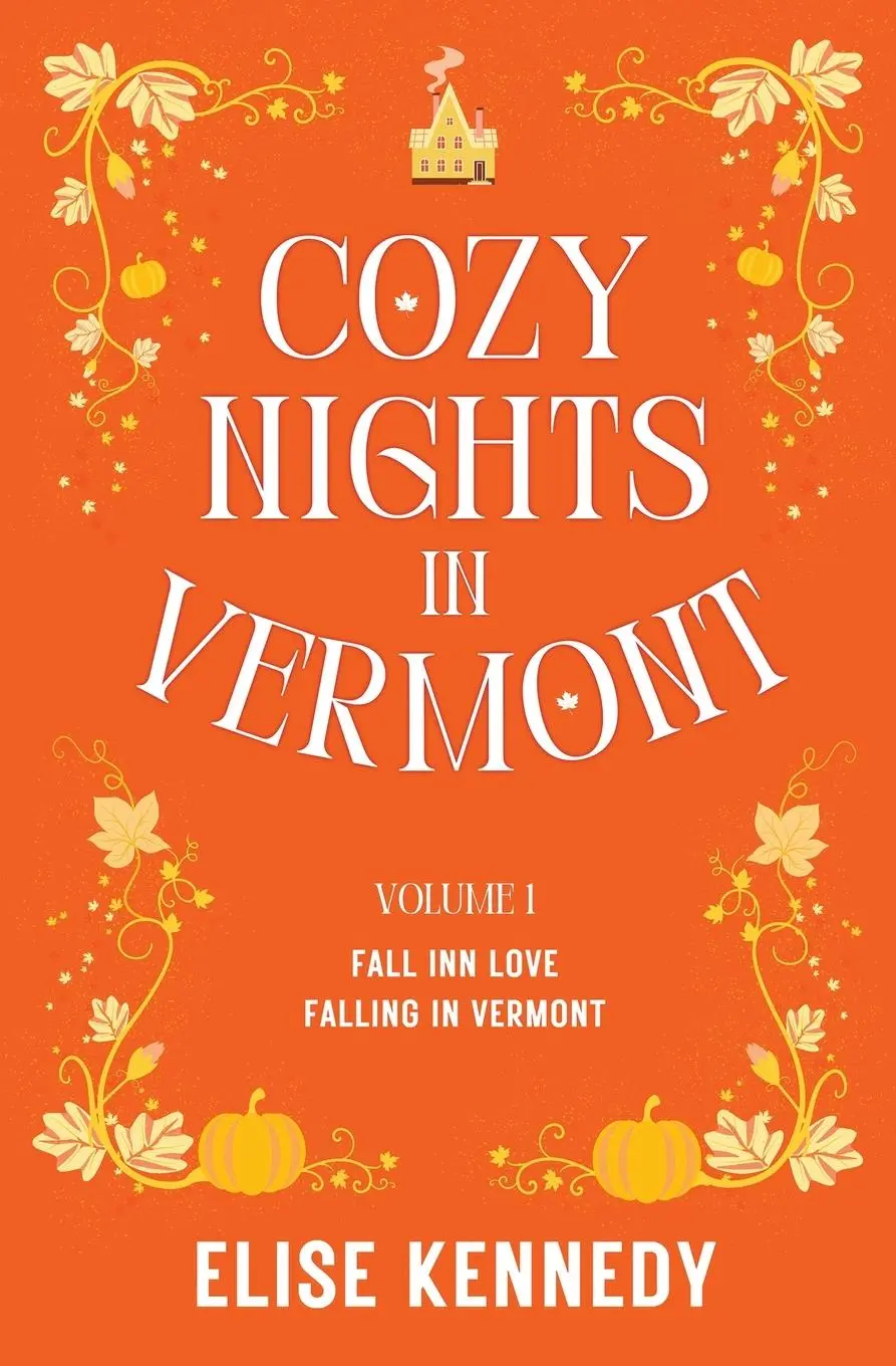 Cover: 9798988366447 | Cozy Nights in Vermont - Volume 1 | Elise Kennedy | Taschenbuch | 2024