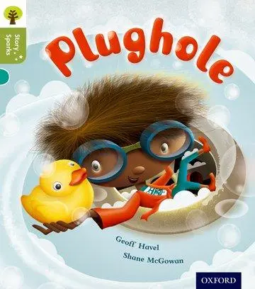 Cover: 9780198356547 | Oxford Reading Tree Story Sparks: Oxford Level 7: Plughole | Havel