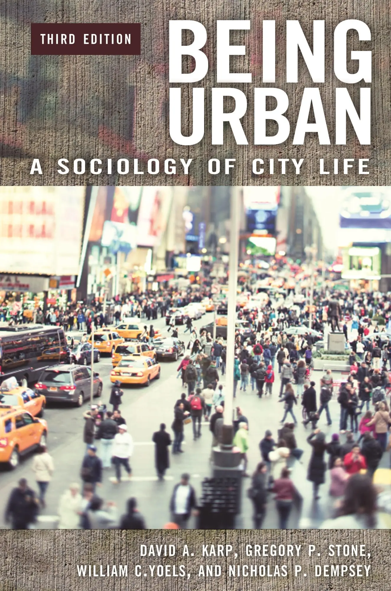 Cover: 9780275956547 | Being Urban | A Sociology of City Life | David Karp (u. a.) | Buch