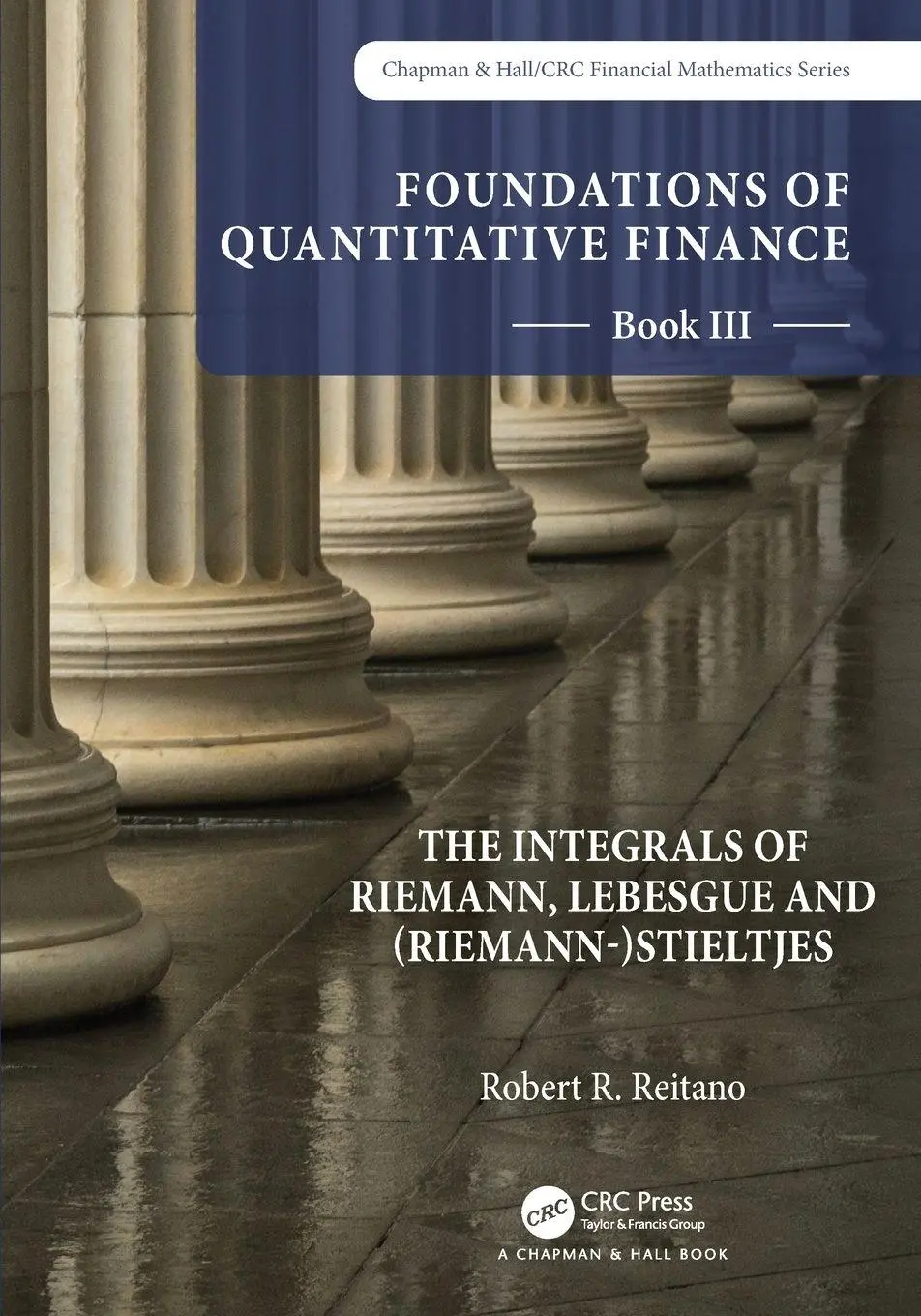 Cover: 9781032206547 | Foundations of Quantitative Finance | Robert R. Reitano | Taschenbuch