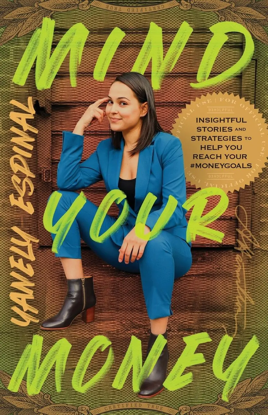Cover: 9781544516547 | Mind Your Money | Yanely Espinal | Taschenbuch | Englisch | 2023