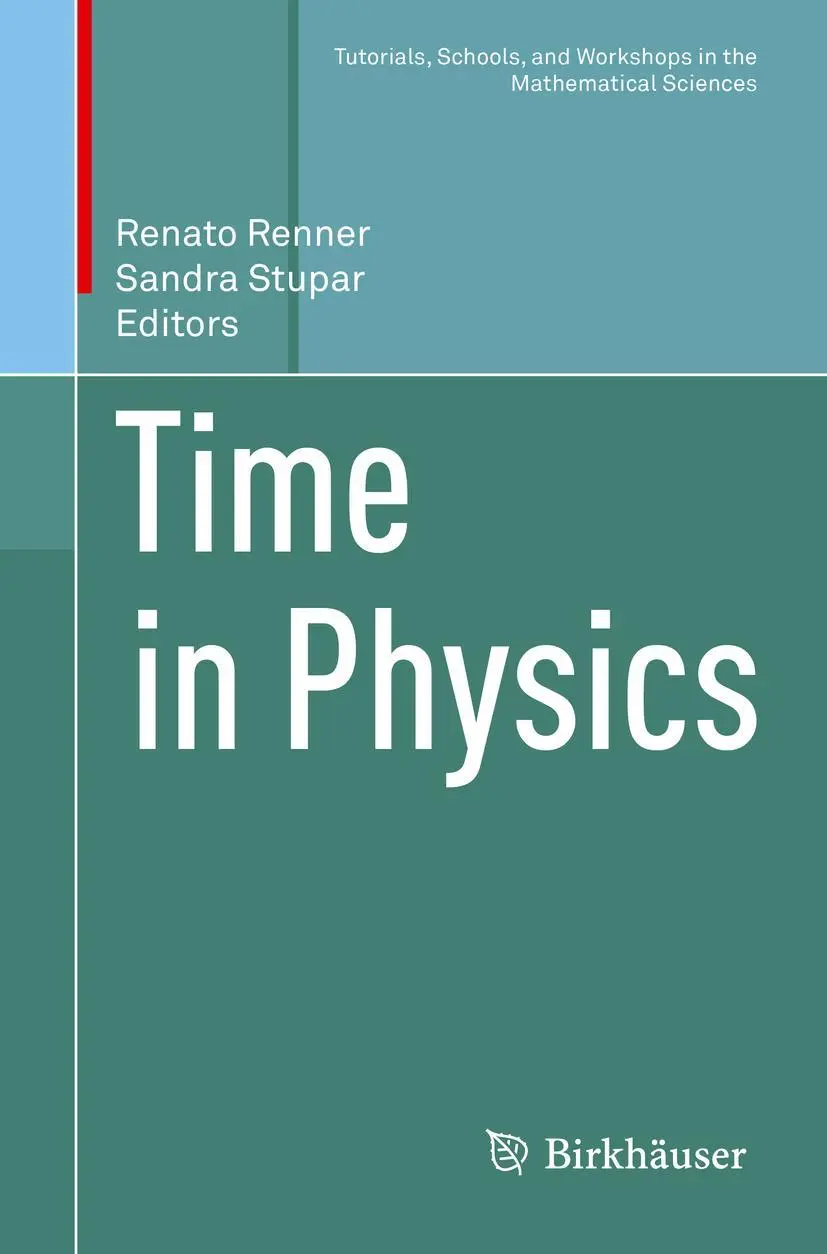 Cover: 9783319686547 | Time in Physics | Renato Renner (u. a.) | Taschenbuch | vii | Englisch