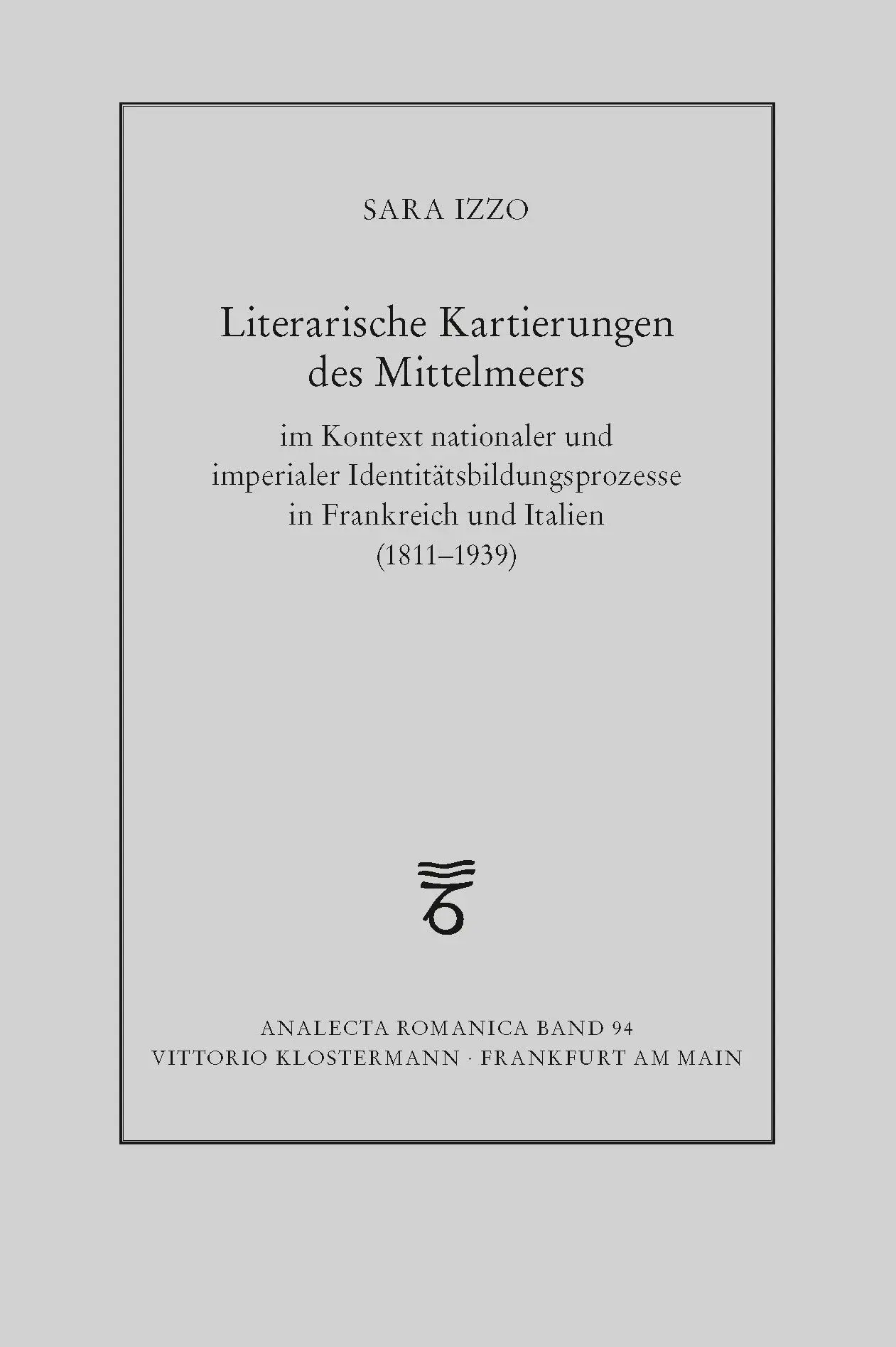 Cover: 9783465046547 | Literarische Kartierungen des Mittelmeers im Kontext nationaler und...