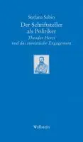 Cover: 9783835306547 | Der Schriftsteller als Politiker | Stefana Sabin | Buch | 31 S. | 2010