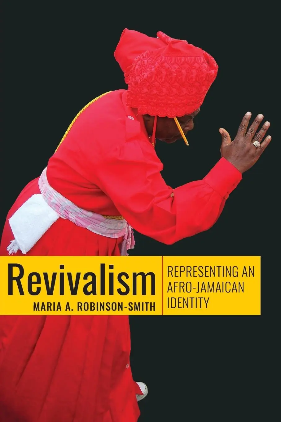 Cover: 9789766406547 | Revivalism | Maria A. Robinson-Smith | Taschenbuch | Englisch | 2024