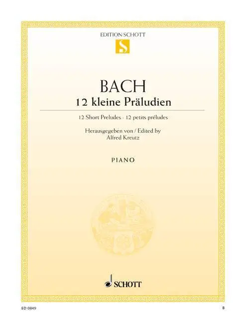 Cover: 9790001086547 | 12 kleine Präludien | Klavier., Edition Schott Einzelausgabe | Bach
