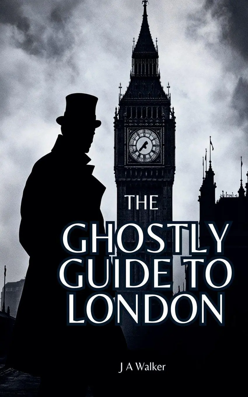 Cover: 9798232406547 | The Ghostly Guide to London | Tony Walker | Taschenbuch | Englisch
