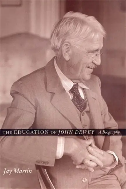 Cover: 9780231216647 | The Education of John Dewey | A Biography | Jay Martin | Taschenbuch