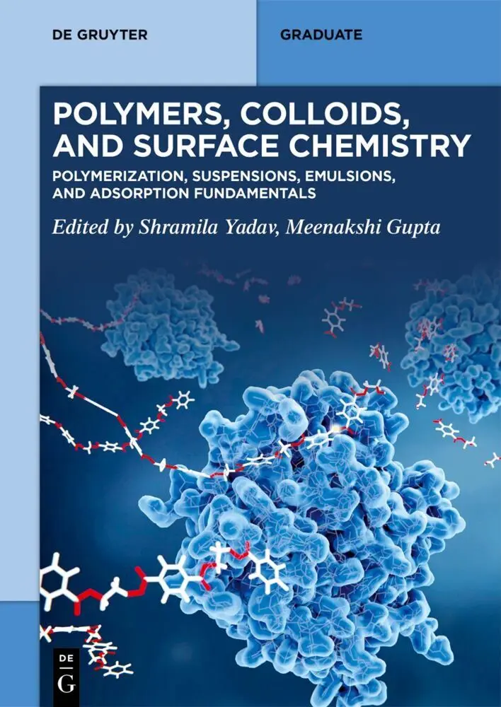 Cover: 9783119146647 | Polymers, Colloids, and Surface Chemistry | Shramila Yadav (u. a.)