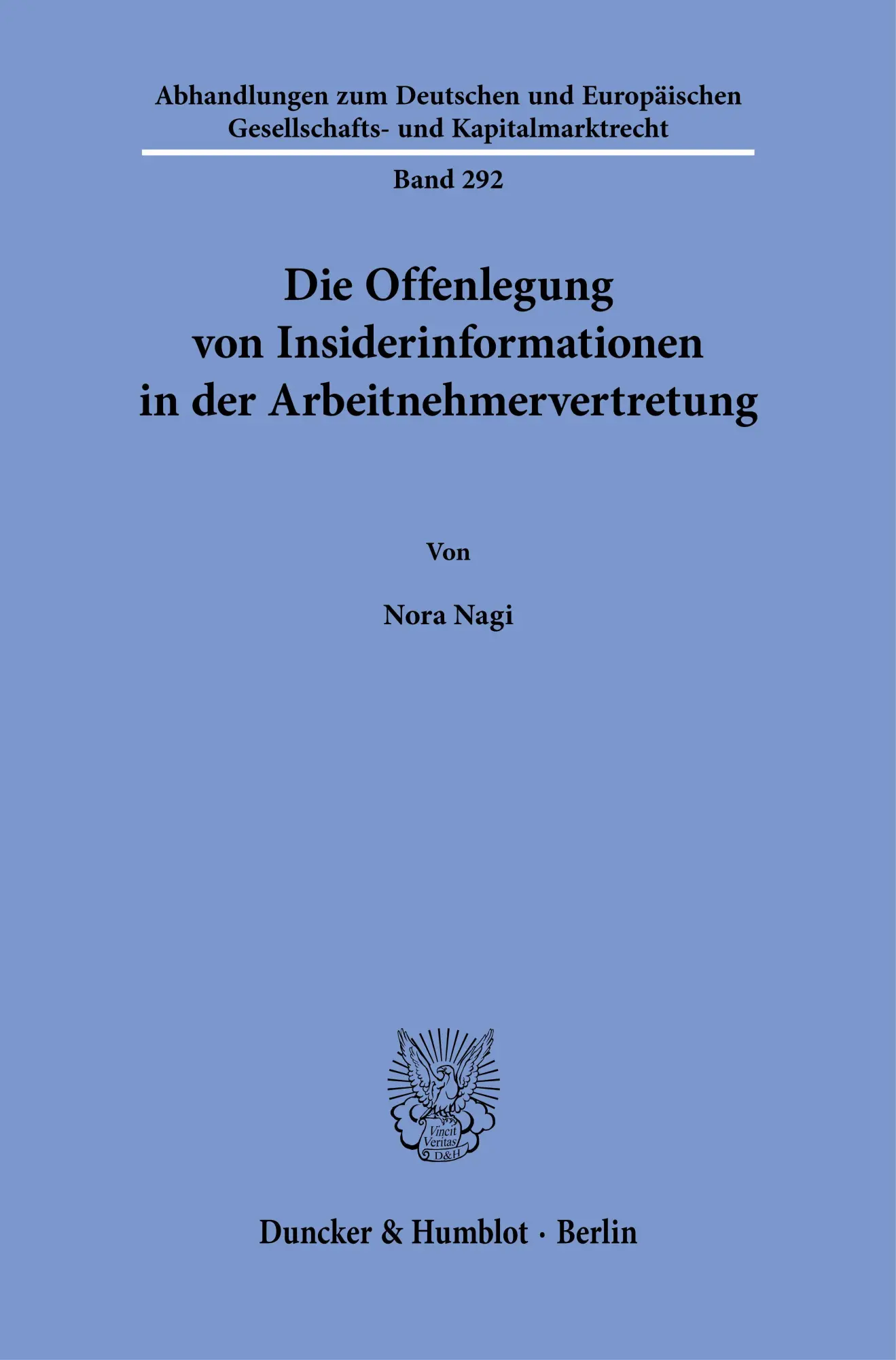 Die Offenlegung von Insiderinformationen in der Arbeitnehmervertretung