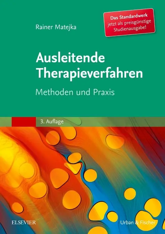 Cover: 9783437556647 | Ausleitende Therapieverfahren | Methoden und Praxis | Rainer Matejka