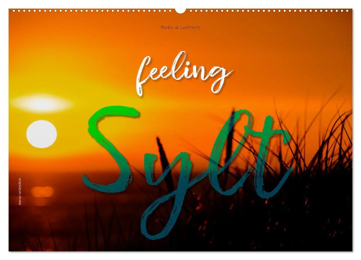 Cover: 9783457596647 | feeling Sylt (Wandkalender 2026 DIN A2 quer), CALVENDO Monatskalender