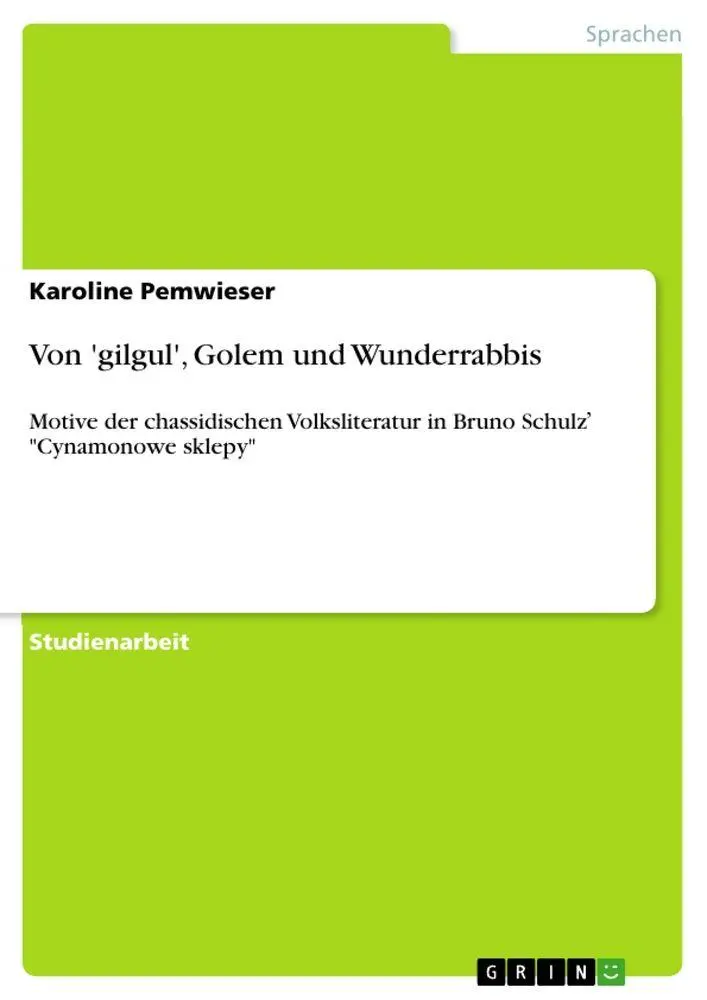 Cover: 9783640956647 | Von 'gilgul', Golem und Wunderrabbis | Karoline Pemwieser | Buch