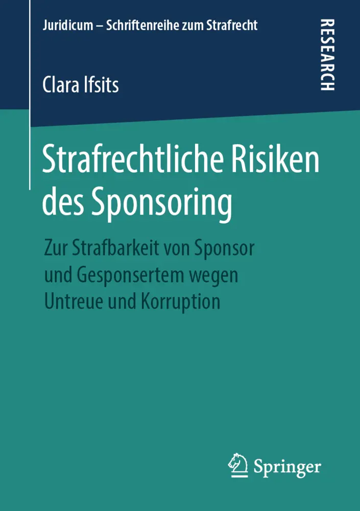 Cover: 9783658256647 | Strafrechtliche Risiken des Sponsoring | Clara Ifsits | Taschenbuch