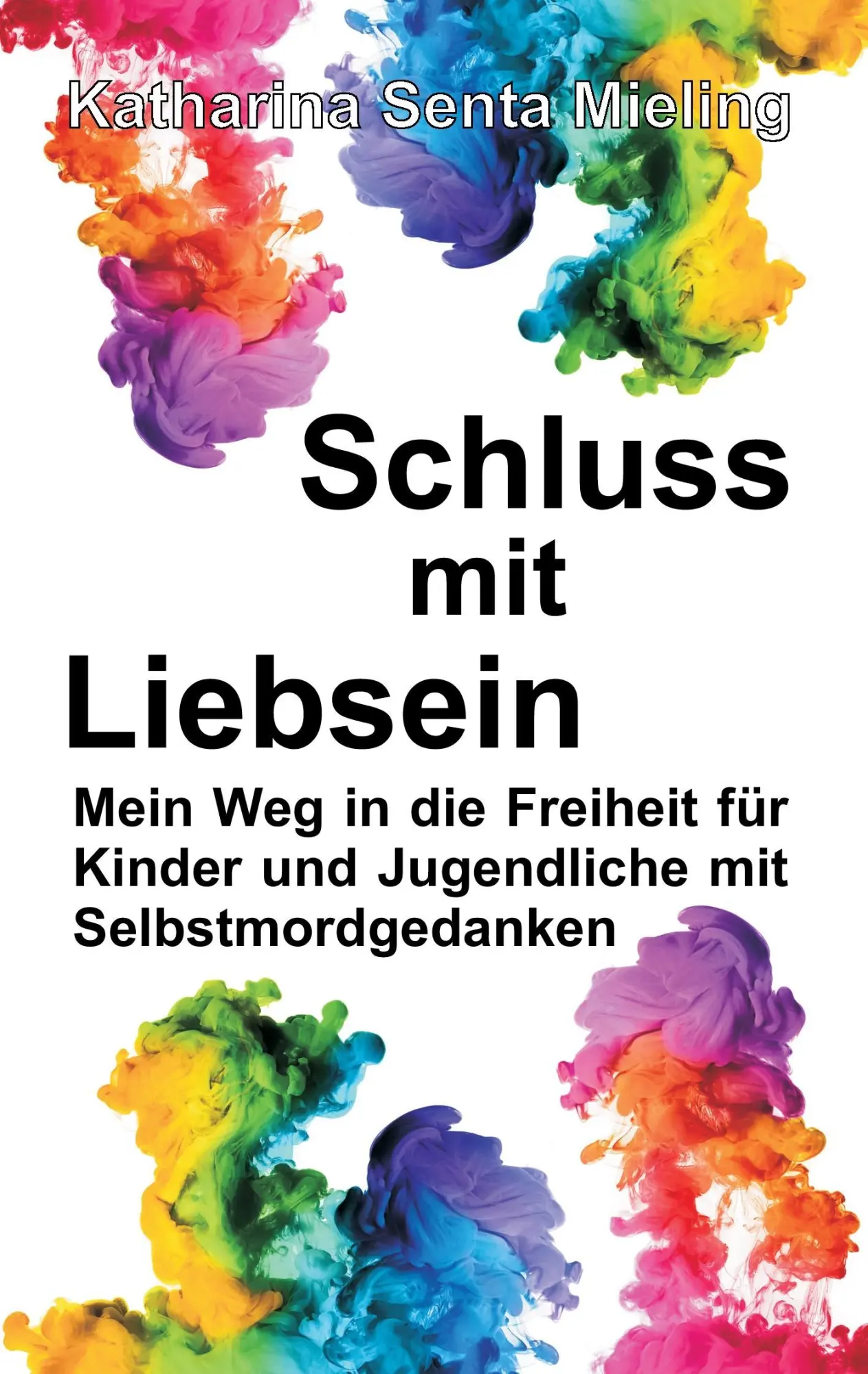 Cover: 9783743916647 | Schluss mit Liebsein | Katharina Senta Mieling | Taschenbuch | 236 S.