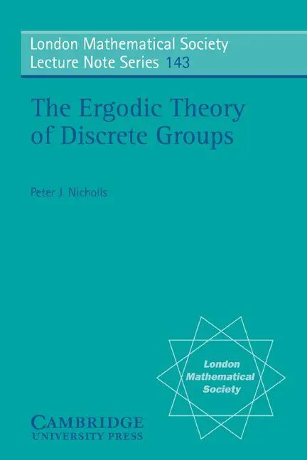 Cover: 9780521376747 | The Ergodic Theory of Discrete Groups | P. J. Nicholls (u. a.) | Buch