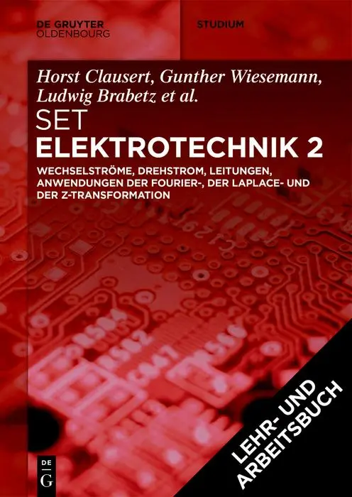 Cover: 9783110676747 | [Set Grundgebiete der Elektrotechnik 2, 13. Aufl.+Arbeitsbuch...