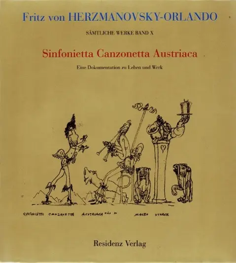 Cover: 9783701706747 | Sinfonietta Canzonetta Austriaca | Fritz von Herzmanovsky-Orlando