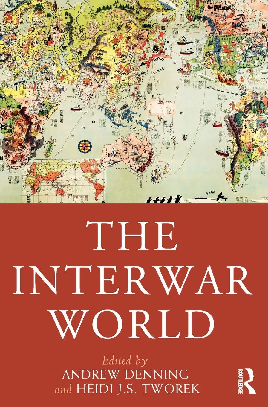 Cover: 9780367616847 | The Interwar World | Andrew Denning (u. a.) | Buch | Englisch | 2023