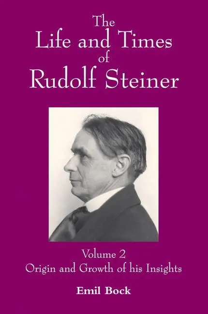Cover: 9780863156847 | The Life and Times of Rudolf Steiner | Emil Bock | Taschenbuch | 2009