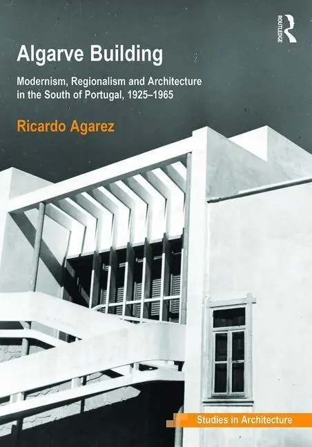 Cover: 9781472456847 | Algarve Building | Ricardo Agarez | Buch | Einband - fest (Hardcover)