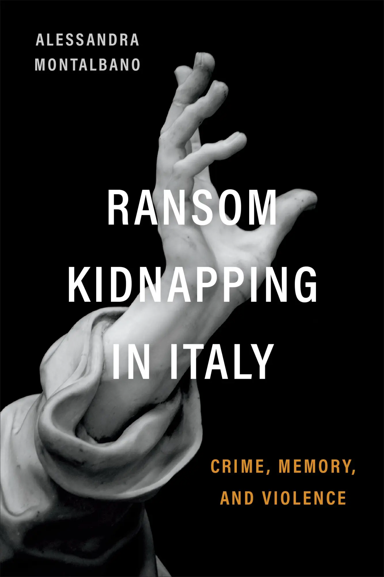 Cover: 9781487546847 | Ransom Kidnapping in Italy | Crime, Memory, and Violence | Montalbano